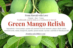 Green Mango Pickle/Relish  (Organic)